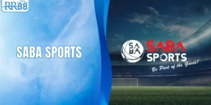 Saba Sports RR88 - Cập Nhật Tỷ Lệ Kèo Thể Thao Liên Tục Mỗi Giờ
